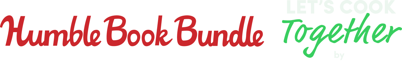 Humble Book Bundle: Let's Cook Together by Sasquatch Books