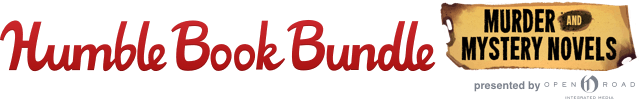 Humble Book Bundle: Murder and Mystery Novels presented by Open Road Media