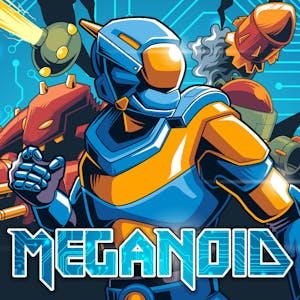 Meganoid