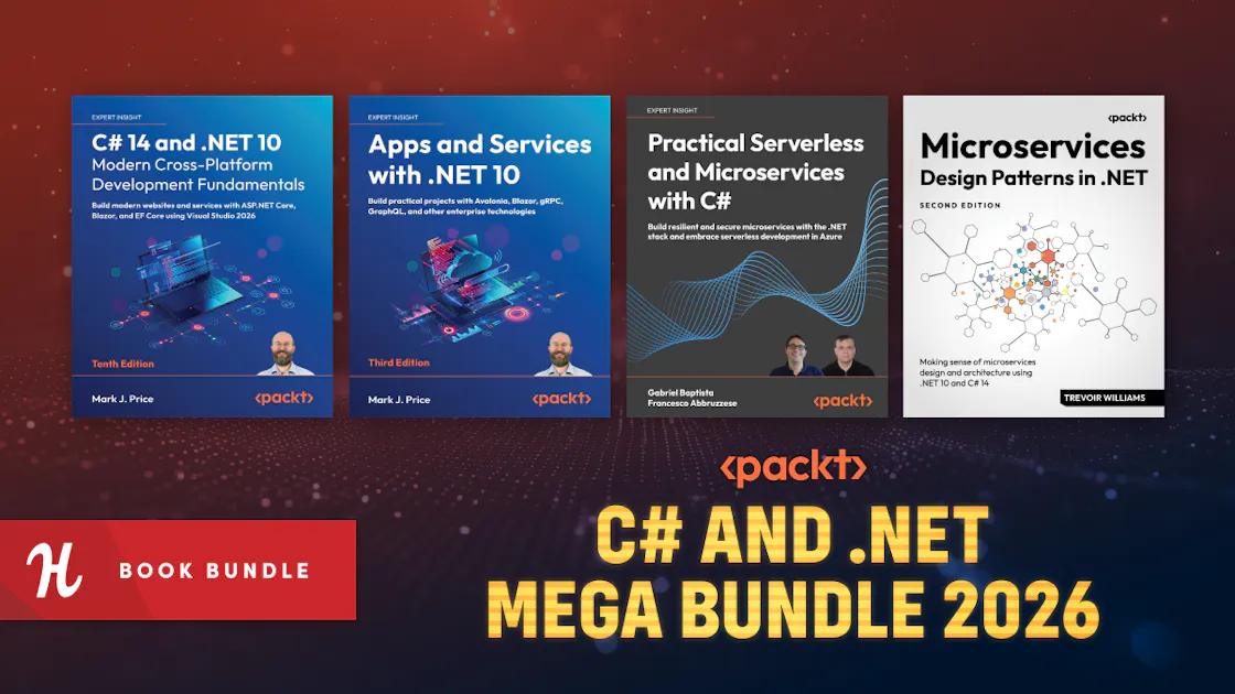 Humble Tech Book Bundle: C# and .NET Mega Bundle 2026 by Packt