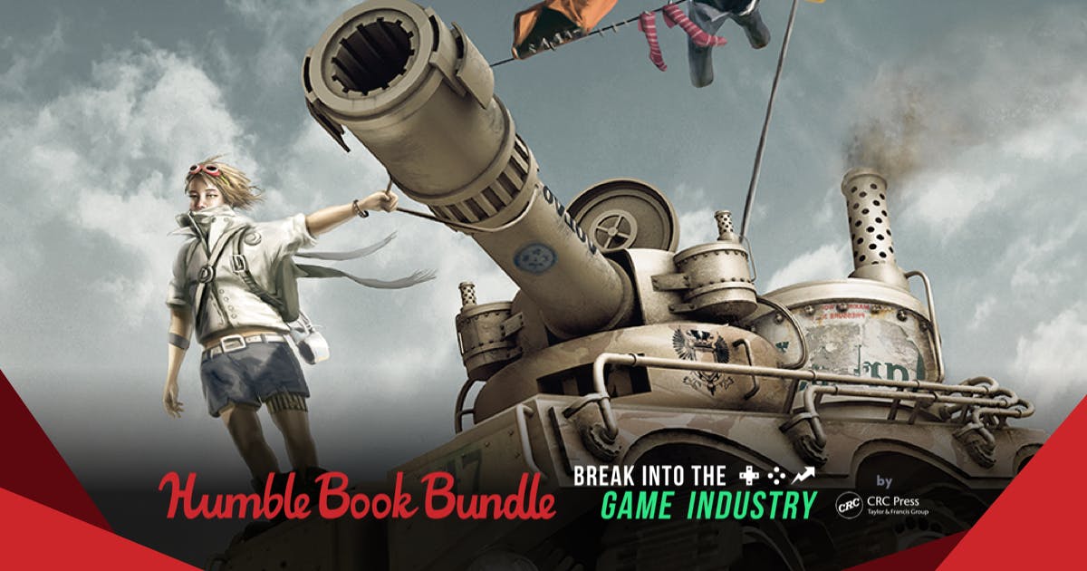 Humble Book Bundle: Break into the Game Industry by CRC Press