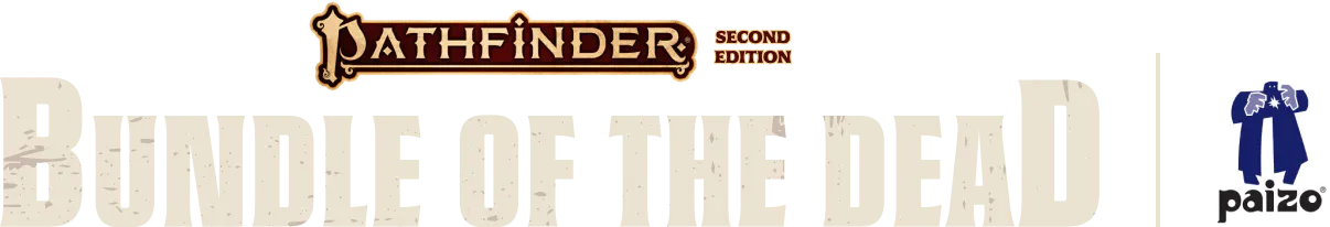 Humble RPG Bundle: Pathfinder Second Edition Bundle of the Dead by ...