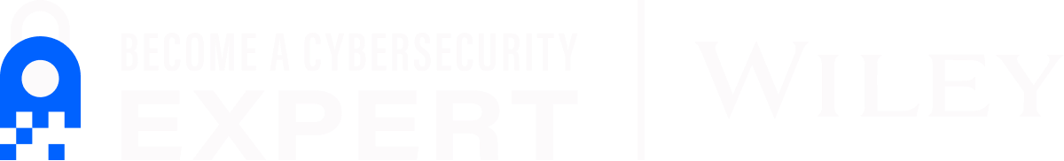 Holiday Encore: Become a Cybersecurity Expert by Wiley