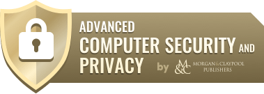 Humble Book Bundle: Advanced Computer Security and Privacy by Morgan & Claypool
