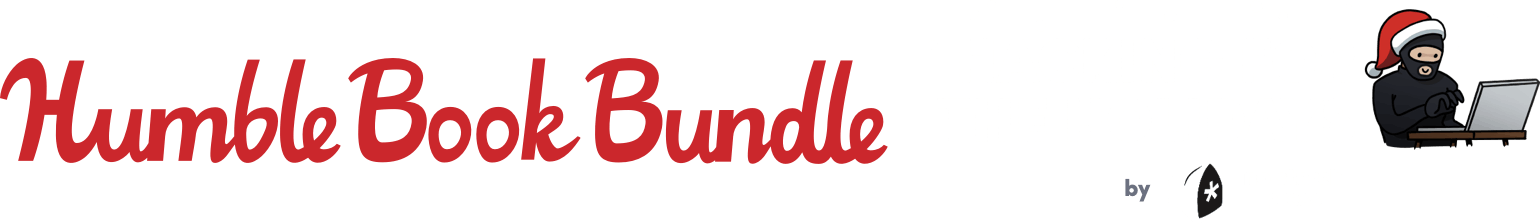 Humble Book Bundle: Hacking for the Holidays by No Starch Press