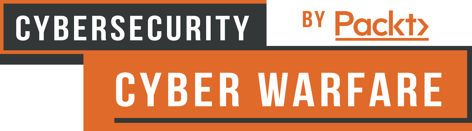 Humble Tech Book Bundle: Cybersecurity & Cyber Warfare by Packt