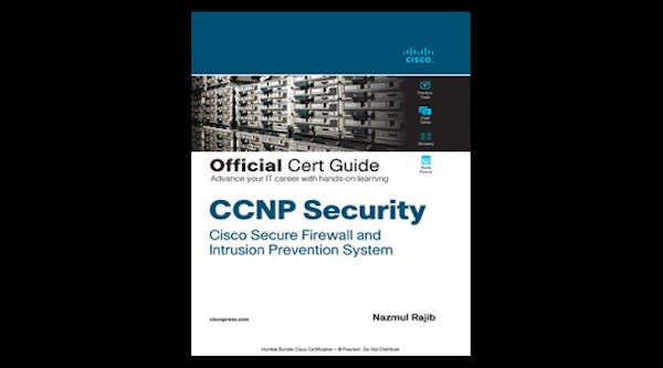 CCNP 安全資格 Cisco 安全防火牆和入侵防禦系統官方認證指南