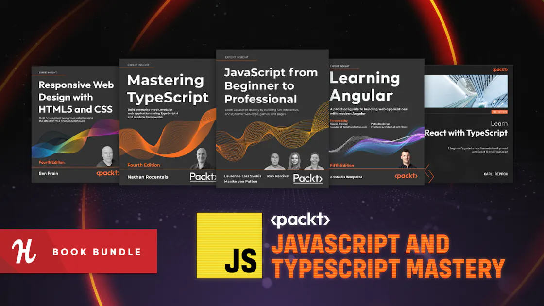 Humble Tech Book Bundle: JavaScript and TypeScript Mastery by Packt