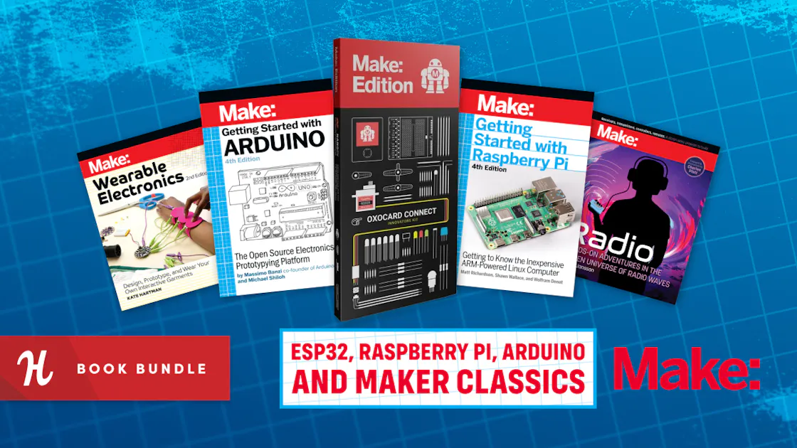 Humble Tech Book Bundle: ESP32, Raspberry Pi, Arduino und Maker Classics ...