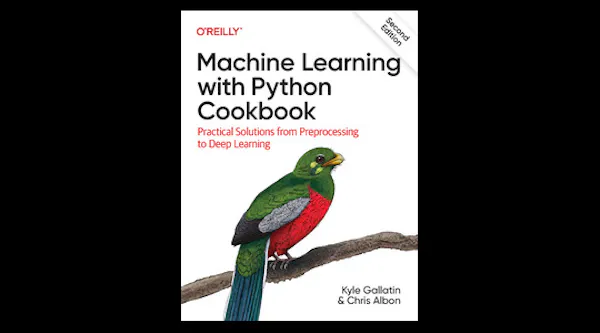 Machine Learning with Python Cookbook - Python 機器學習實用指南